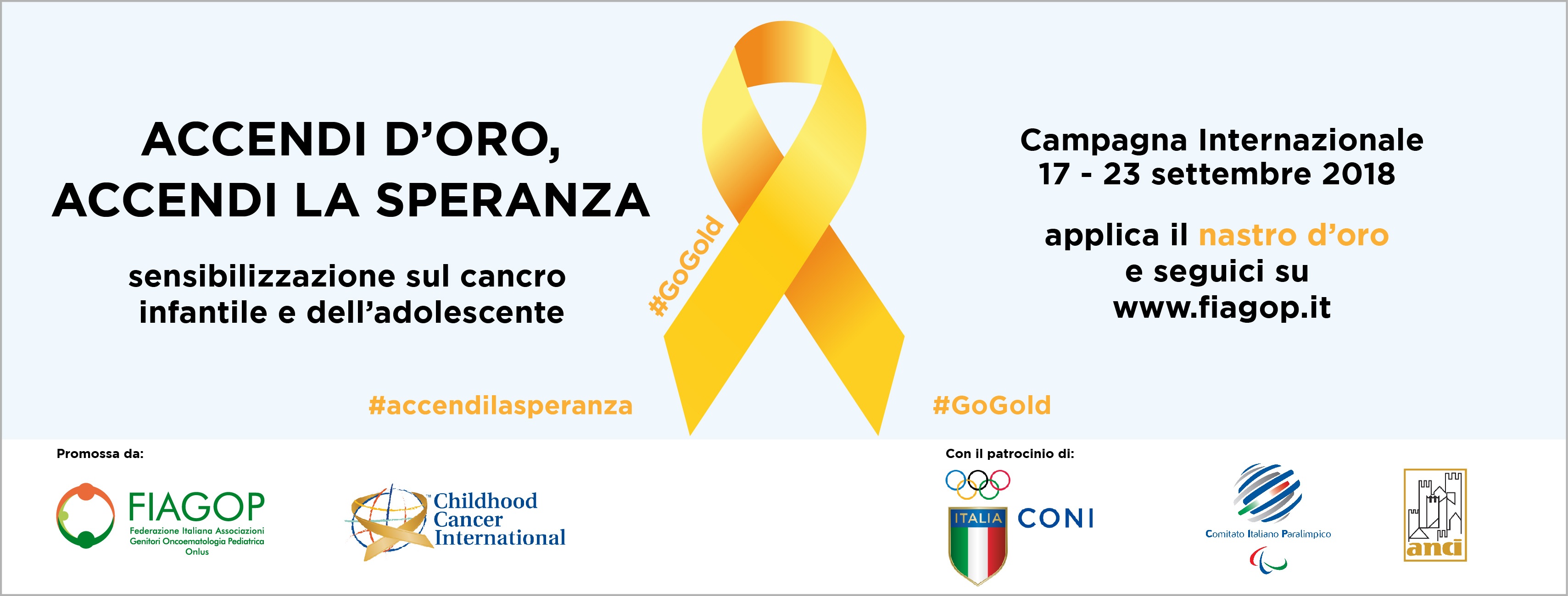 “GO GOLD” ACCENDI D’ORO, ACCENDI LA SPERANZA” INDOSSA il NASTRO D’ORO