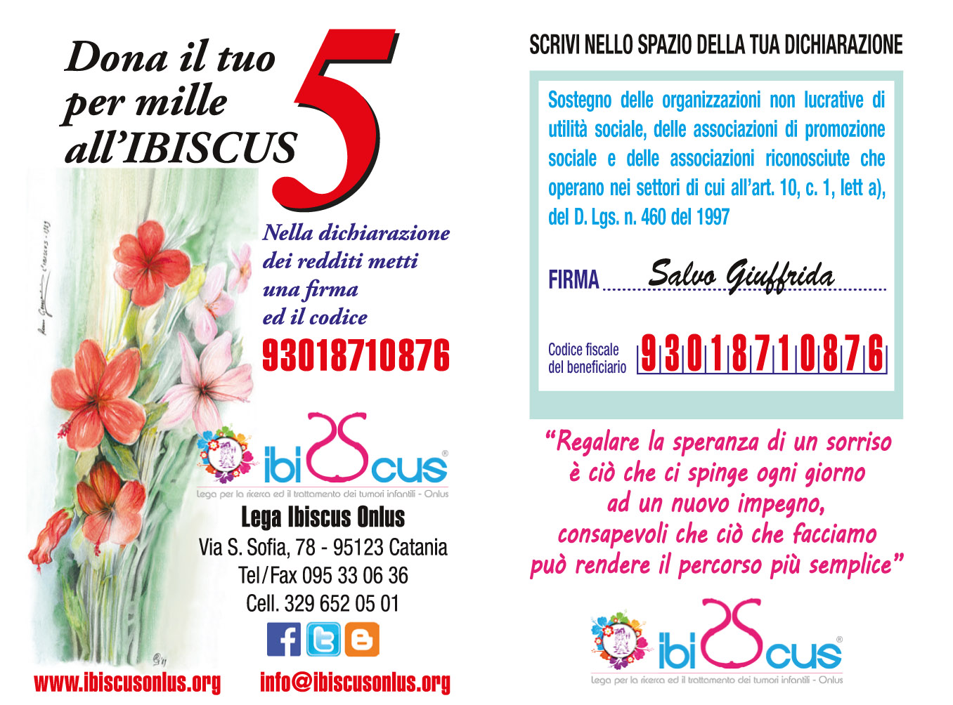 UN SORRISO PER DARE FIDUCIA AD IBISCUS: DONA IL TUO 5 PER MILLE!